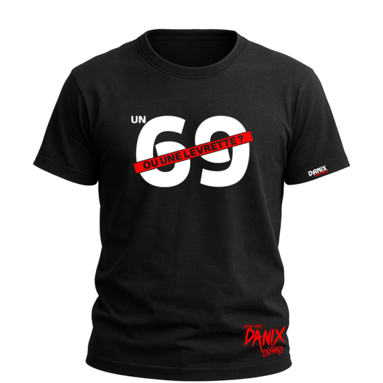 T-shirt Un 69 ou une Levrette ? [DANIX CENSORED]